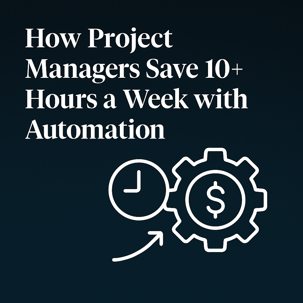 project management automation for time-saving